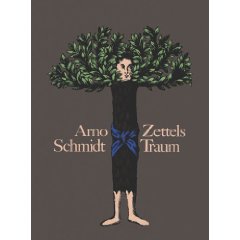 Arno Schmidt Zettel's Traum