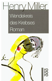 Henry Miller: Im Wendekreis des Krebses